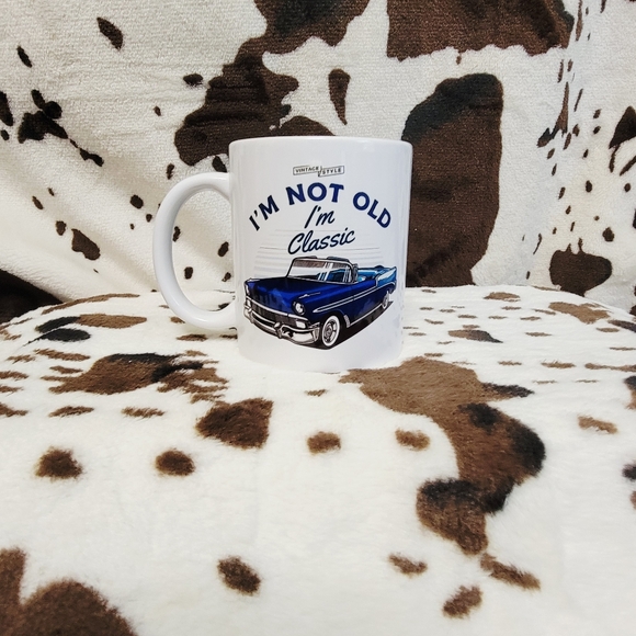 Im Not Old Im Classic 11oz Ceramic Coffee Mug Tea Cup - Picture 4 of 7